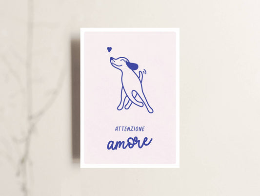 Tante Tia - Karte “Attenzione Amore” / Grußkarte / Hundekarte
